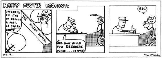 Bigpants reports the pants.